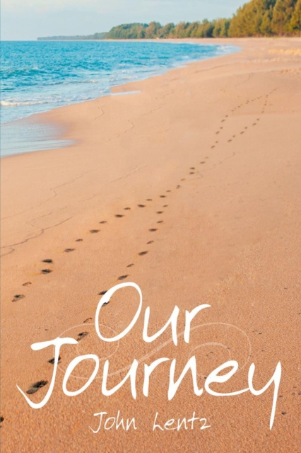 E-knjiga Our Journey John Lentz