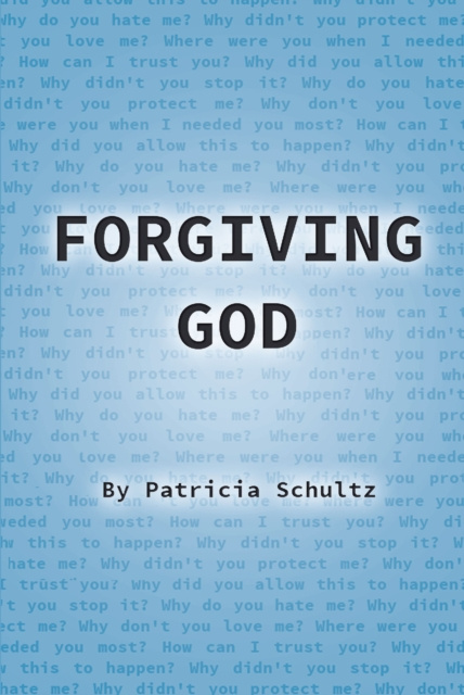 E-kniha Forgiving God Patricia Schultz