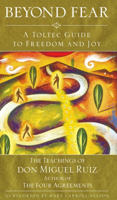 E-book Beyond Fear Don Ruiz