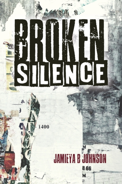 E-book Broken Silence Jamieya B-johnson