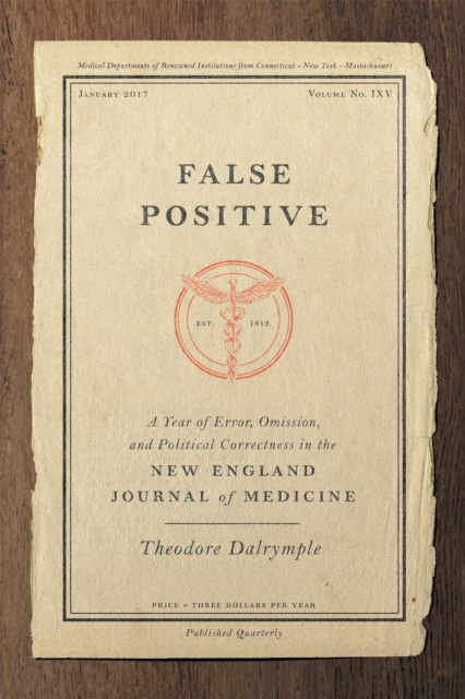 E-kniha False Positive Theodore Dalrymple