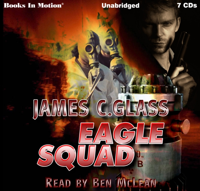Audiobook Eagle Squad James C. Glass
