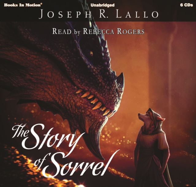 Аудиокнига Story of Sorrel Joseph R. Lallo