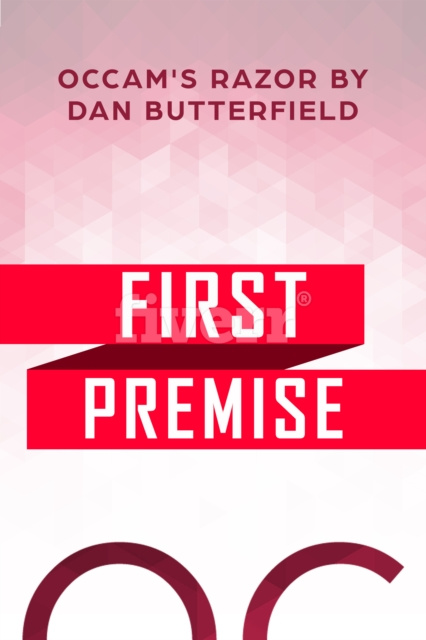 E-knjiga First Premise Dan Butterfield