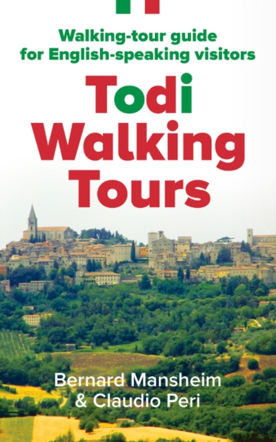 E-knjiga Todi Walking Tours Bernard Mansheim Claudio Peri