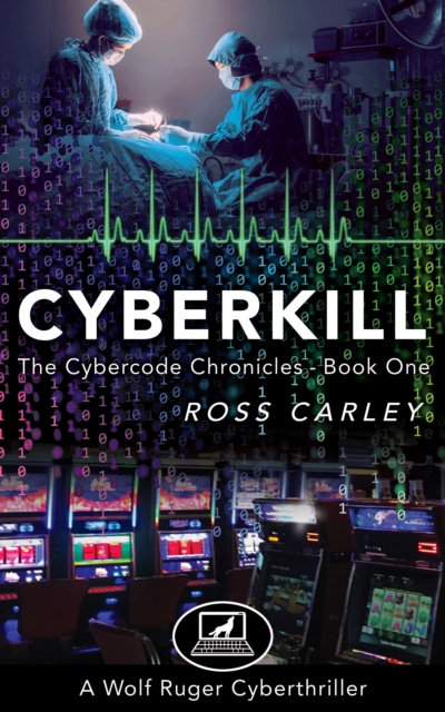 E-knjiga Cyberkill Ross Carley - Author Karen Phillips - Cover Designer