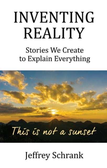 E-book Inventing Reality Jeffrey Schrank