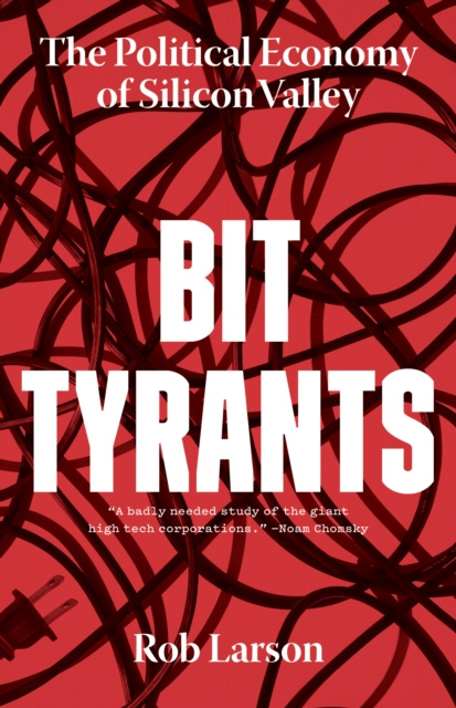 E-knjiga Bit Tyrants Rob Larson