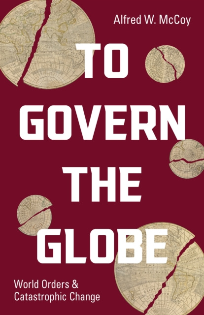 E-book To Govern the Globe Alfred W. McCoy