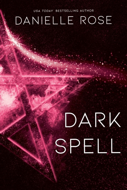 E-book Dark Spell Danielle Rose