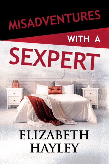 E-book Misadventures with a Sexpert Elizabeth Hayley