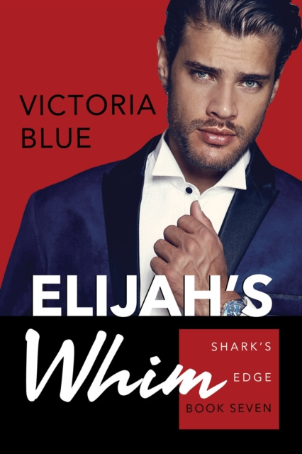 E-Book Elijah's Whim Victoria Blue