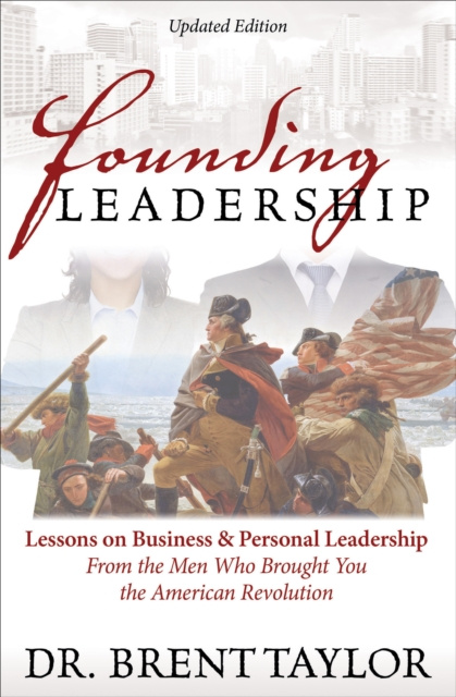 E-knjiga Founding Leadership Brent Taylor