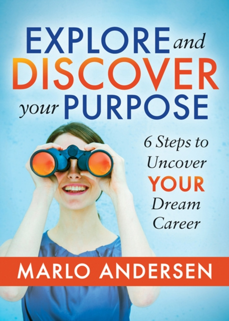 E-knjiga Explore and Discover Your Purpose Marlo Andersen