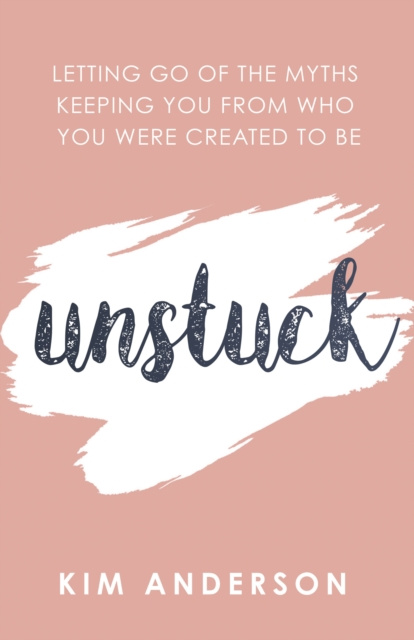 E-knjiga Unstuck Kim Anderson