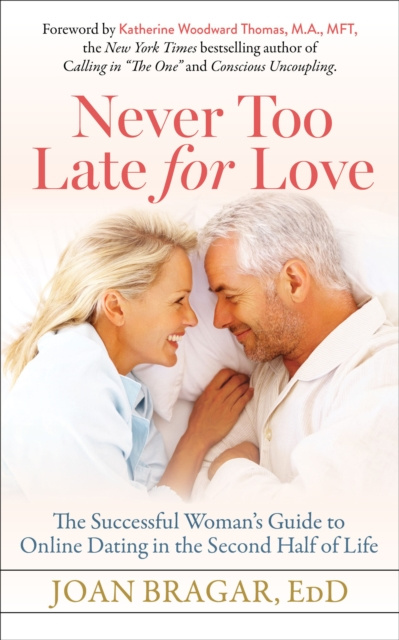 E-kniha Never Too Late for Love Joan Bragar