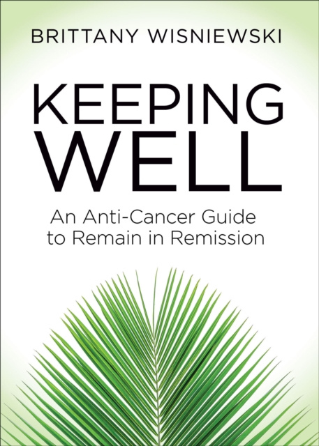 E-knjiga Keeping Well Brittany Wisniewski