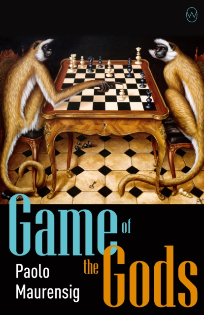 E-kniha Game of the Gods Paolo Maurensig