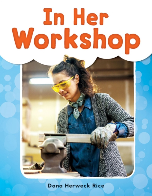 E-knjiga In Her Workshop Read-Along eBook Dona Herweck Rice
