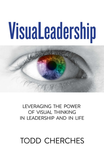E-knjiga VisuaLeadership Todd Cherches