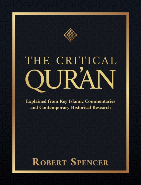 E-kniha Critical Qur'an Robert Spencer