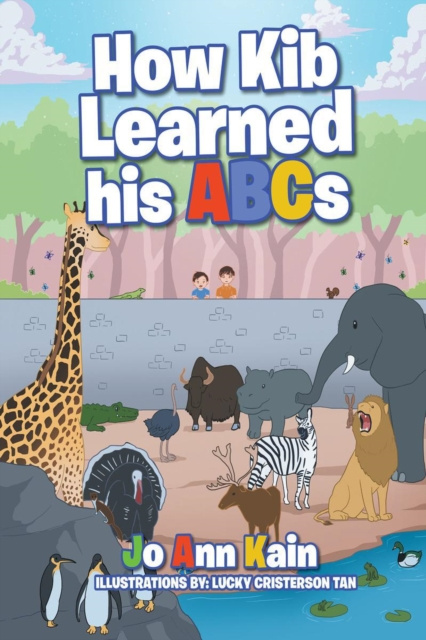 E-book How Kib Learned his ABCs JoAnn Kain