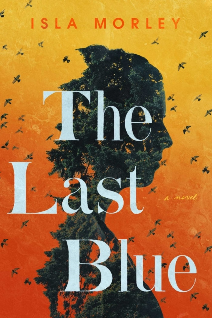 E-book Last Blue Isla Morley