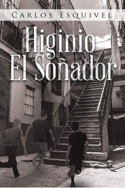 E-kniha Higinio El Sonador Carlos Esquivel
