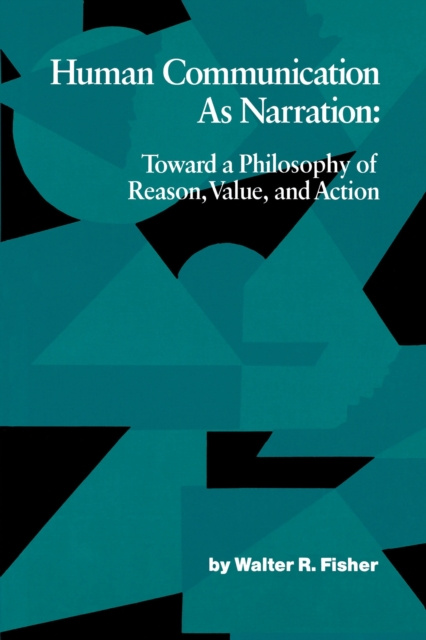 E-knjiga Human Communication as Narration Walter R. Fisher