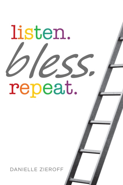 E-knjiga listen. bless. repeat. Danielle Zieroff