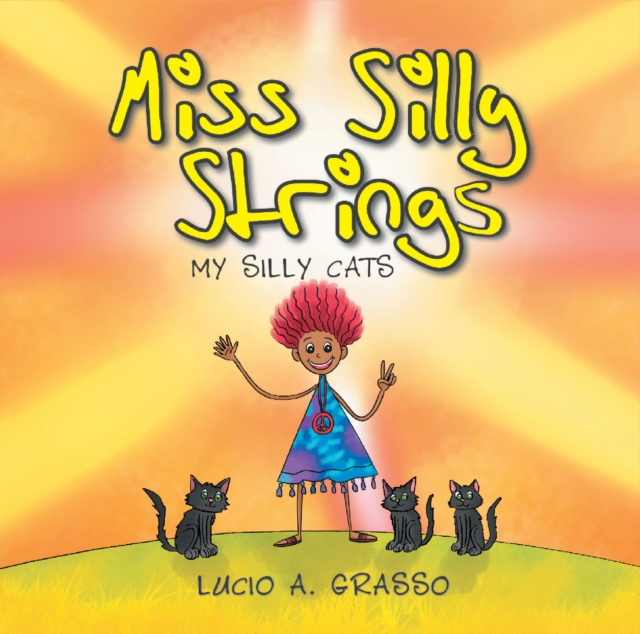 E-knjiga Miss Silly Strings Lucio  A. Grasso