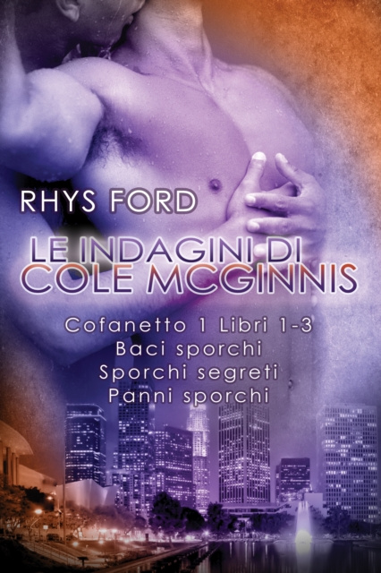 E-kniha indagini di Cole McGinnis: Cofanetto 1 Libri 1-3 Rhys Ford