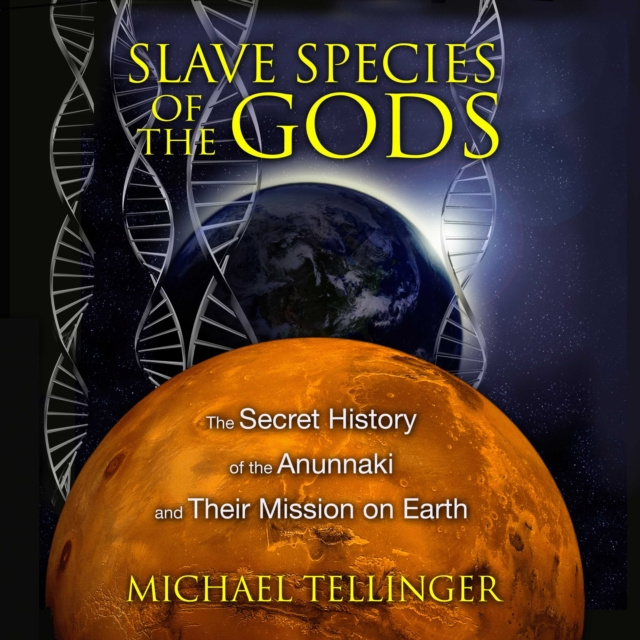Audiokniha Slave Species of the Gods Michael Tellinger
