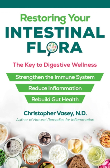 E-Book Restoring Your Intestinal Flora Christopher Vasey