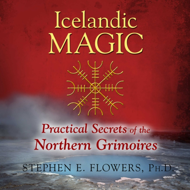 Audiokniha Icelandic Magic Stephen E. Flowers