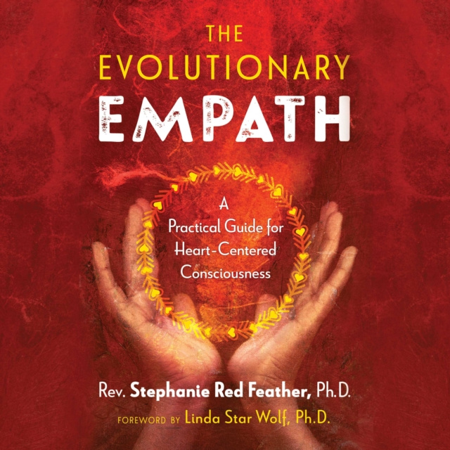 Hörbuch Evolutionary Empath Rev. Stephanie Red Feather