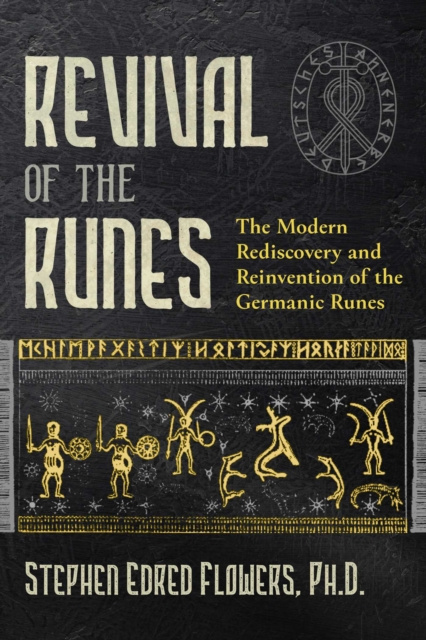 E-kniha Revival of the Runes Stephen E. Flowers