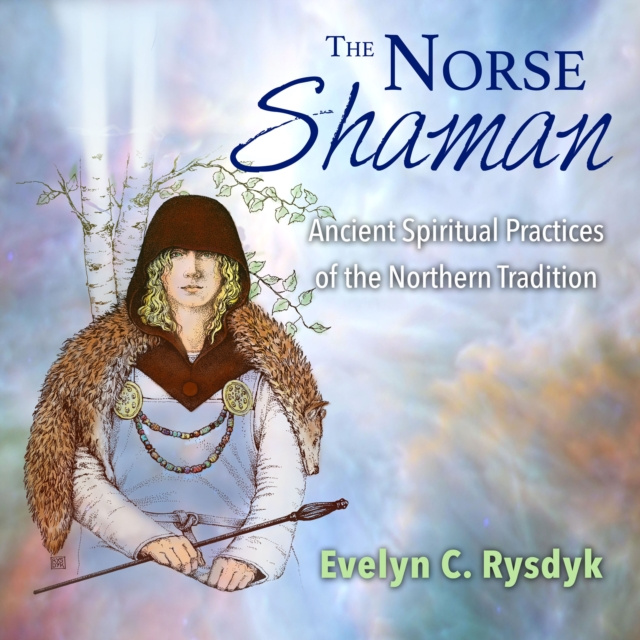 Audiokniha Norse Shaman Evelyn C. Rysdyk