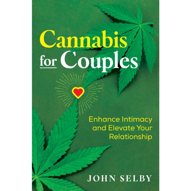 Zvočnica Cannabis for Couples John Selby