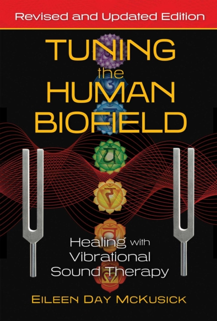 E-book Tuning the Human Biofield Eileen Day McKusick
