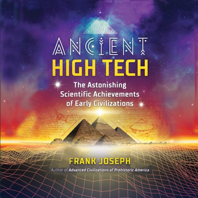 Audiolivro Ancient High Tech Frank Joseph