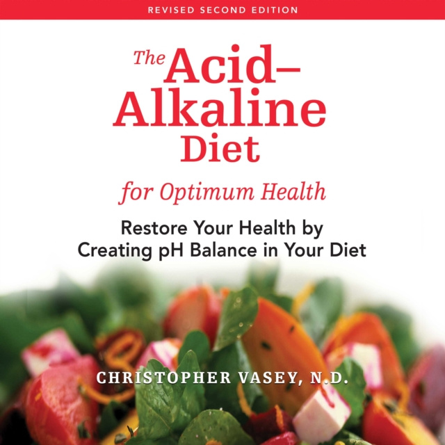 Audiokniha Acid-Alkaline Diet for Optimum Health Christopher Vasey