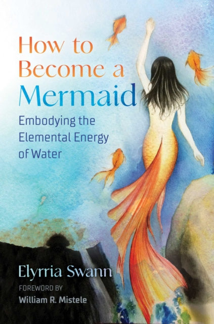 E-kniha How to Become a Mermaid Elyrria Swann