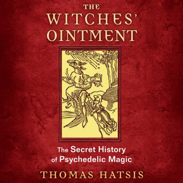 Audiolivro Witches' Ointment Thomas Hatsis