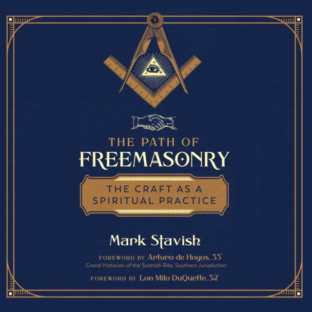 Audiokniha Path of Freemasonry Mark Stavish