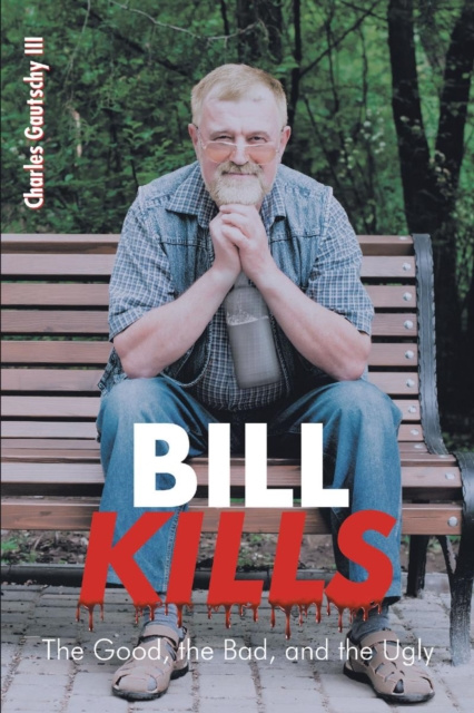 E-knjiga Bill Kills Charles  Gautschy III