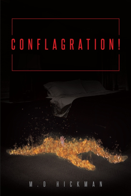 E-knjiga Conflagration! M.D. Hickman