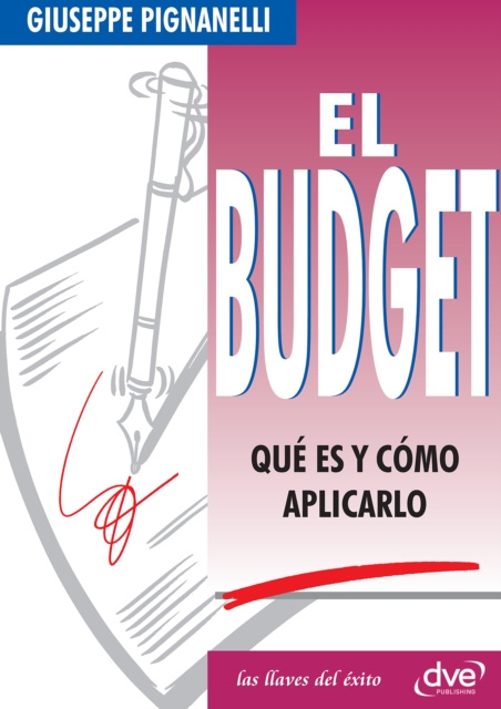 E-knjiga El Budget. Que es y como aplicarlo Giuseppe Pignanelli