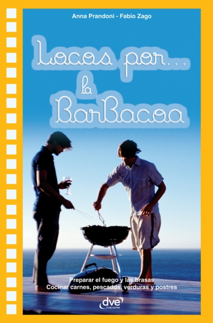 E-knjiga Locos por... la barbacoa Prandoni Anna Prandoni
