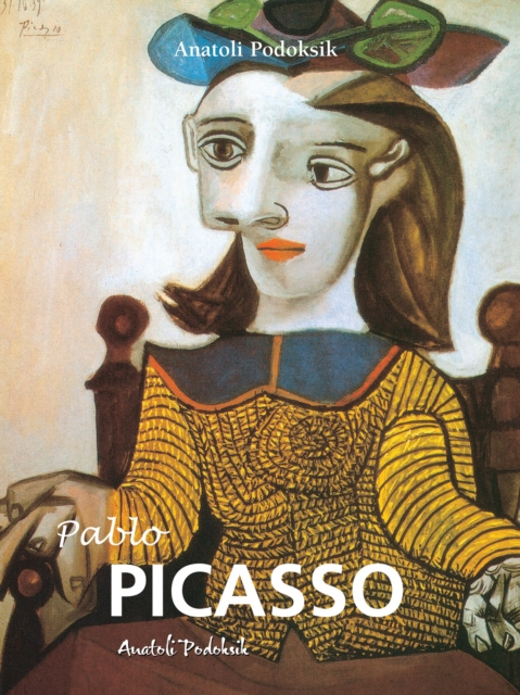 E-knjiga Pablo Picasso Podoksik Anatoli Podoksik